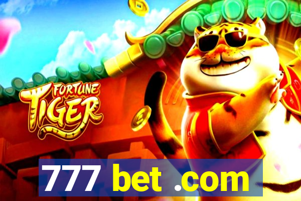 777 bet .com